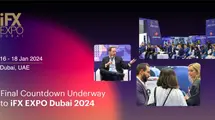 Final Countdown Underway to iFX EXPO Dubai 2024