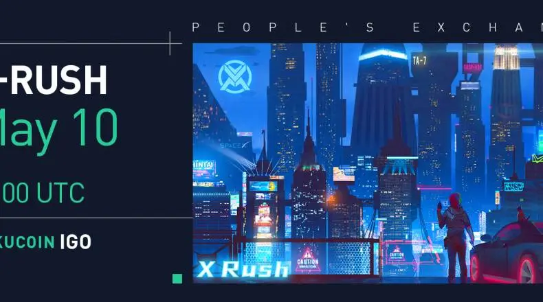 Premium Launch of X Rush IGO on KuCoin! Limited Sale of 9,500 NFTs!| FXMAG.COM
