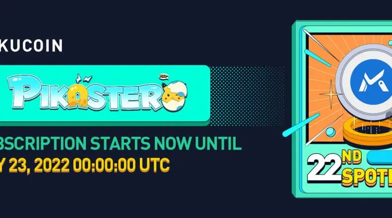 Announcement of Pikaster (MLS) Token Sale on KuCoin Spotlight | KuCoin| FXMAG.COM