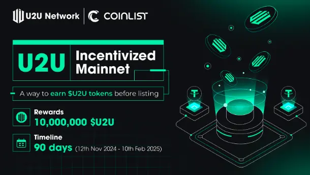 U2U Network - The First DePIN Project to Launch Growth Campaign on CoinList in Q4 2024