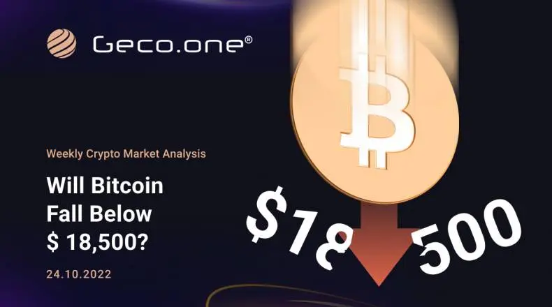 The leading cryptocurrency may fell because of inflation and Fed – Weekly Crypto Market Analysis by Geco.one | FXMAG.COM