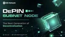 U2U Network Introduces First DePIN Subnet Node Sale for Decentralized Infrastructure Growth